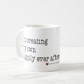 私は私の専有物を幸福にその後ずっと襲います作成しています コーヒーマグカップ (正面左)