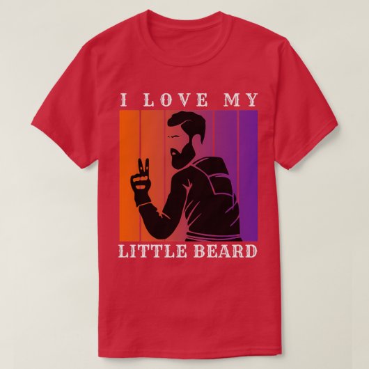 私は私の小さなひげが大好き11 Tシャツ (デザイン正面)