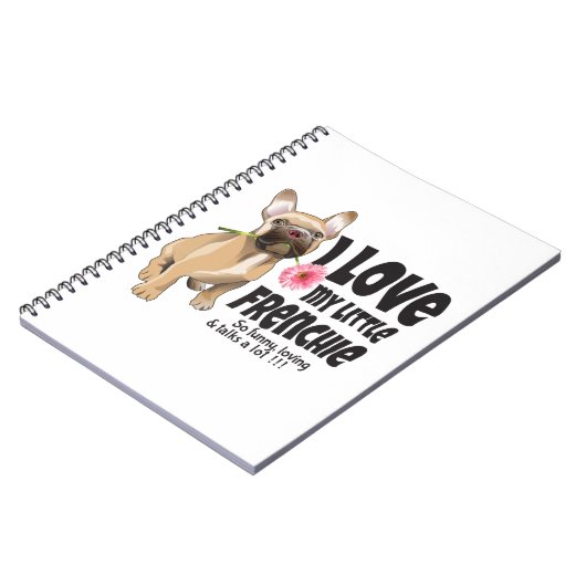 私は私の小さなフランス語を愛していフランスのる – bulldog ノートブック (左側)