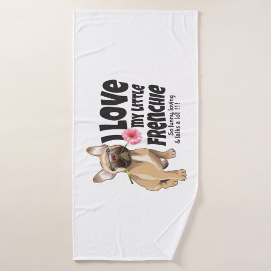 私は私の小さなフランス語を愛していフランスのる – bulldog バスタオル (バスタオル)