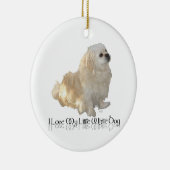 私は私の小さな白い犬が大好き – ペキン！ セラミックオーナメント (右)