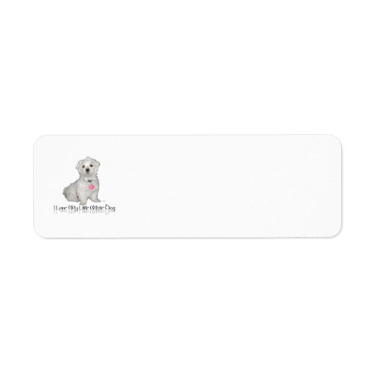 私は私の小さな白い犬が大好き – マルチーズ! ラベル (正面)