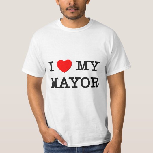 私は私の市長を愛します Tシャツ (正面)
