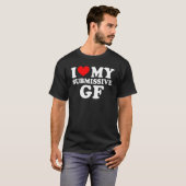 私は私の従順ガールフレンドGF赤いハートクーデター大好き Tシャツ (正面フル)