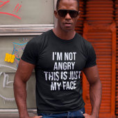 私は私の怒単なる顔皮肉ではないおもしろい Tシャツ