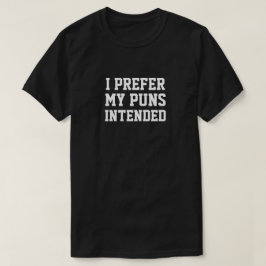 私は私の意図したパンチを好む Tシャツ