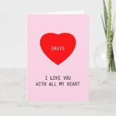 私は私の愛の年のすべてであなたを愛するハート カード (正面)