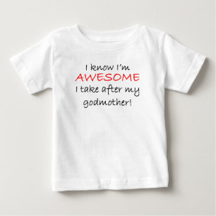 私は私の教母の後で素晴らしいです私取ります ベビーTシャツ