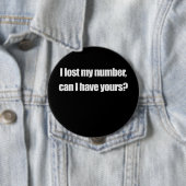 私は私の数を、あなたのを持ってもいいです私Tシャツ失った 缶バッジ (インサイチュ)