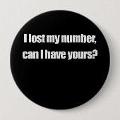 私は私の数を、あなたのを持ってもいいです私Tシャツ失った 缶バッジ (正面)