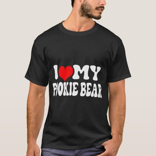 私は私の新人クマが大好き Tシャツ (正面)