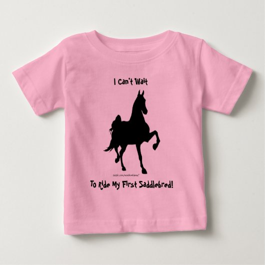 私は私の最初Saddlebredに乗るために待つことができません! ベビーTシャツ (正面)