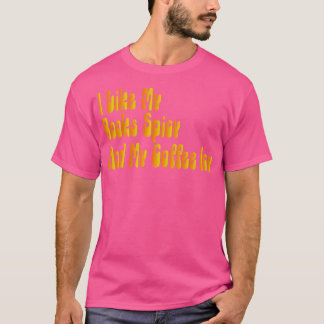 私は私の本はスパイシーと私のコーヒーアイシーが好き1 Tシャツ