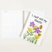 私は私の植物を濡らしたばかりだ – Flower Garden プランナー手帳 (ディスプレー)