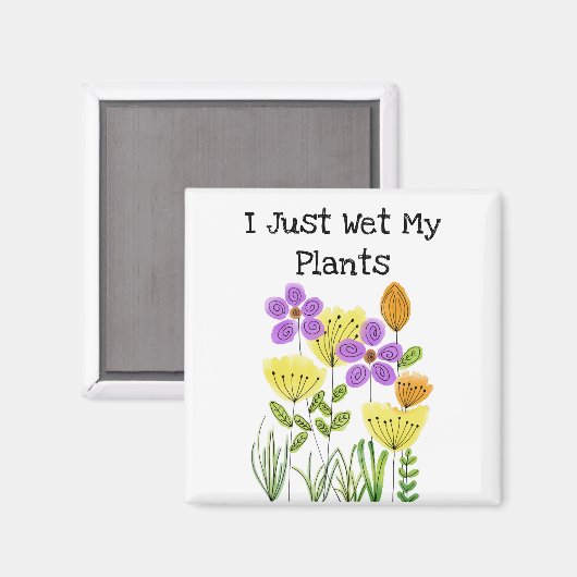 私は私の植物を濡らしたばかりだ – Flower Garden マグネット (正面/裏面)