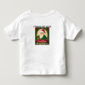 私は私の母が大好き – サンタクリスマスTシャツ トドラーTシャツ (裏面)