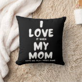 私は私の母が私にビデオゲームを許す遊時それが好き-  クッション (ブランケット)