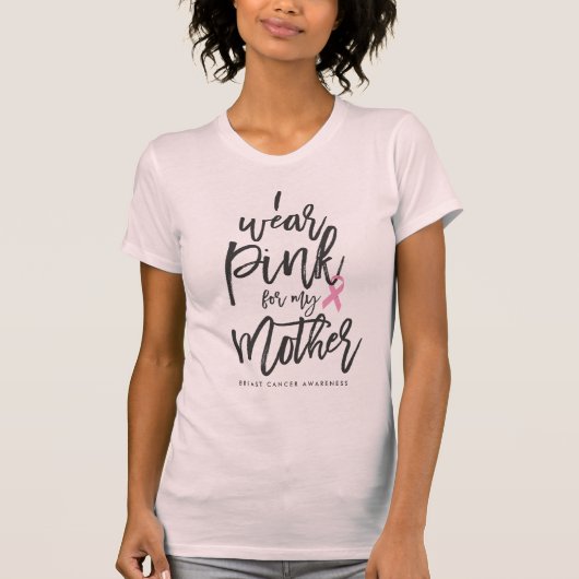 私は私の母のためのピンクを身に着けています Tシャツ (正面)