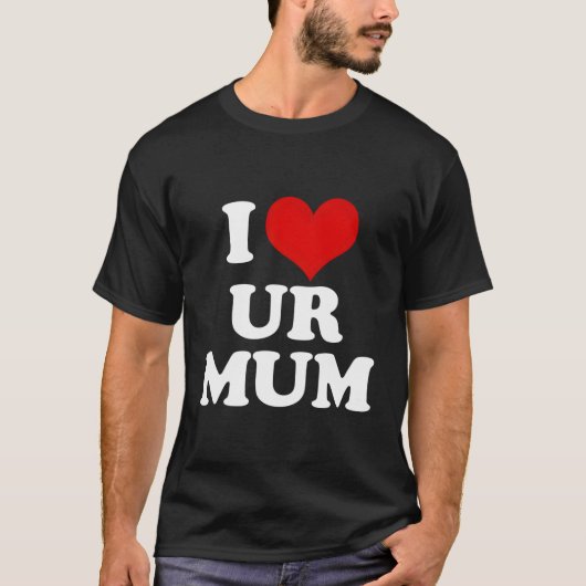 私は私の母を愛するハート おもしろい Tシャツ (正面)