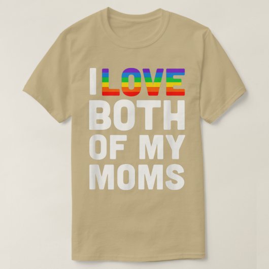 私は私の母ゲイプライドLGBTQの平等の両方が大好き Tシャツ (デザイン正面)