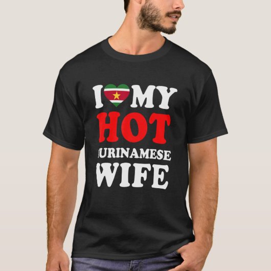 私は私の熱いスリナムの妻の夫が大好き Tシャツ (正面)