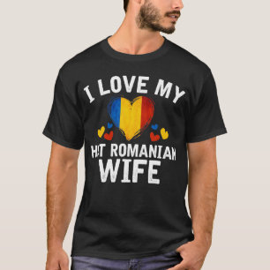 私は私の熱いルーマニアの妻のTシャツのギフトのアイディアを愛します Tシャツ