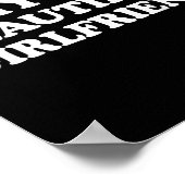 私は私の熱い美しいガールフレンド私のハート私のボー ポスター (角)