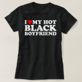 私は私の熱い黒い彼氏が大好き Tシャツ (デザイン正面)