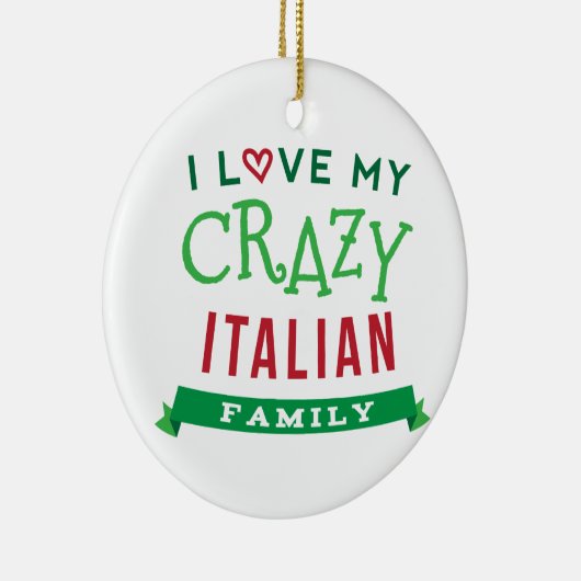 私は私の熱狂するでイタリアンな家族会のTシャツIdeを愛します セラミックオーナメント (右)