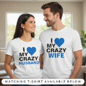 私は私の熱狂するな夫を愛します Tシャツ