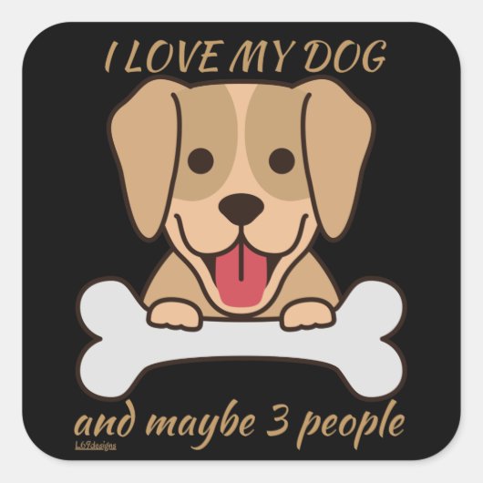 私は私の犬が大好きで、多分3人かわいいおもしろい犬 スクエアシール (正面)