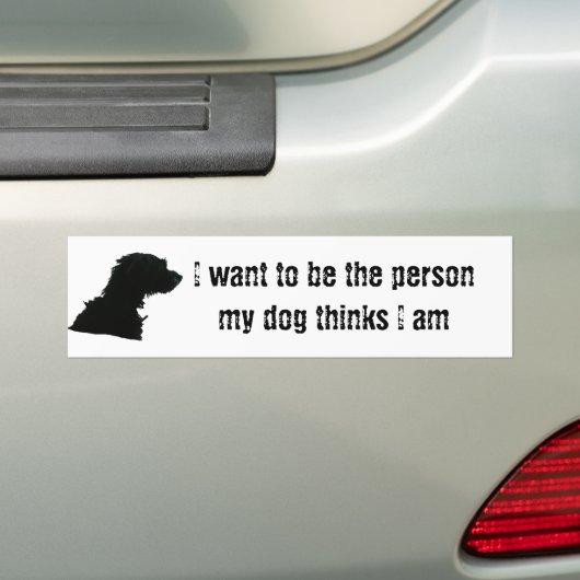 私は私の犬が私をある考える人でありたいと思います バンパーステッカー (車上)