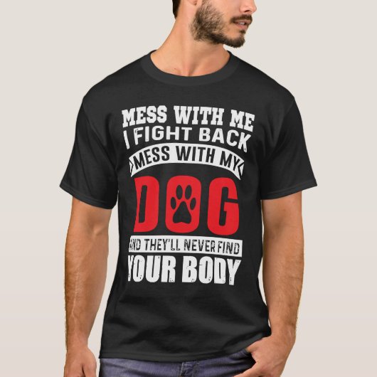 私は私の犬と一緒に混乱を取り戻す私と混乱 Tシャツ (正面)