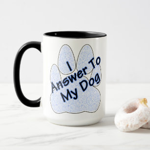 私は私の犬に肉付きコーヒーマグに答える マグカップ