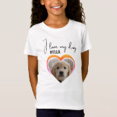 私は私の犬のハートペット写真名女の子 Tシャツ (正面)