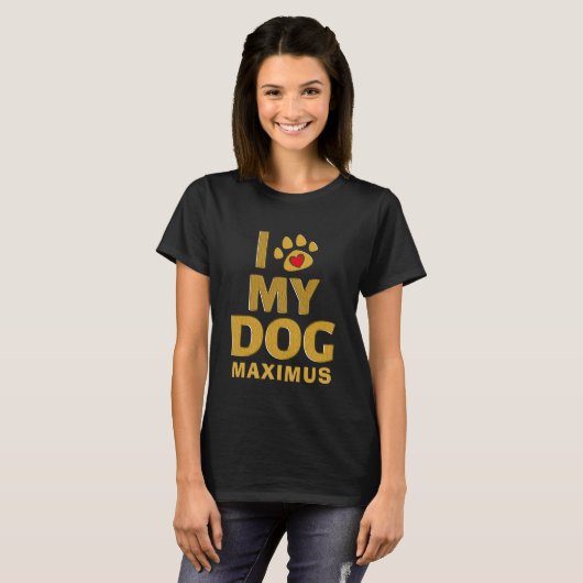 私は私の犬の母のハートパーソナライズTシャツが大好き Tシャツ (正面フル)
