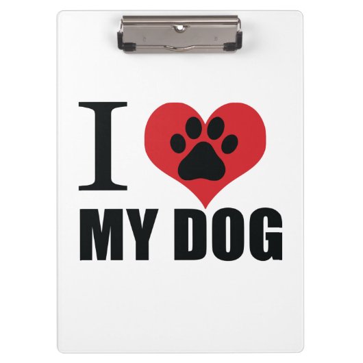 私は私の犬の装飾用クッションが大好き クリップボード (正面)