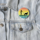 私は私の犬のSup女と一緒にSupしたい 缶バッジ (インサイチュ)