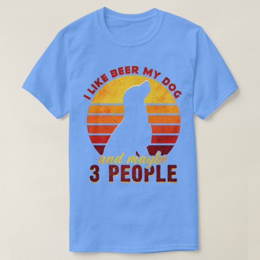 私は私の犬をビールが好きで、多分3人のおもしろい犬 Tシャツ (デザイン正面)