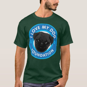 私は私の犬財団が大好き  Tシャツ