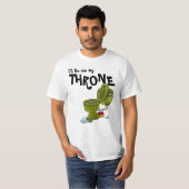 私は私の王位のTシャツにあります Tシャツ (正面フル)