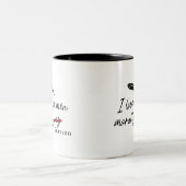 私は私の男性を道徳的に灰色(グレイソン) ツートーンマグカップ (中央)