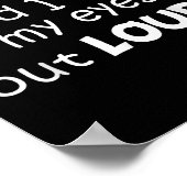 私は私の目の大きな転が引用文を申し訳ありおもしろいない ポスター (角)