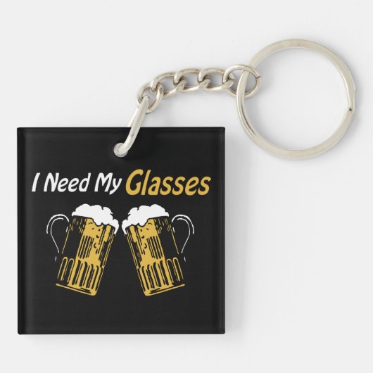私は私の眼鏡ビアユーモアのアクリルキーチェーンが必要 キーホルダー (裏面)
