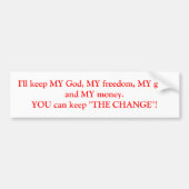 私は私の神、私の自由、私の銃および私のmoを…保ちます バンパーステッカー (正面)