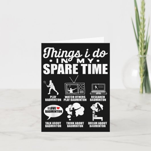私は私の空き時間で行うことバドミントン選手をシャットダウン カード (正面)