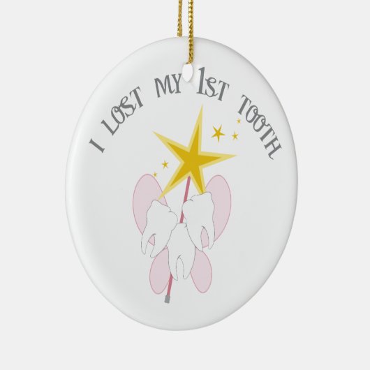 私は私の第1歯を失った セラミックオーナメント (右)