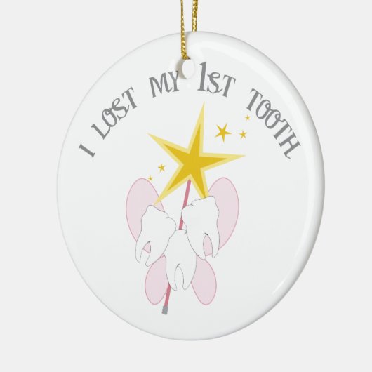 私は私の第1歯を失った セラミックオーナメント (左)
