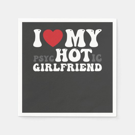 私は私の精神病ガールフレンドおもしろいが大好きハート スタンダードカクテルナプキン (正面)