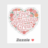 私は私の素晴らしいクルーが大好き – 完璧なリーダーシップ シール (シート)